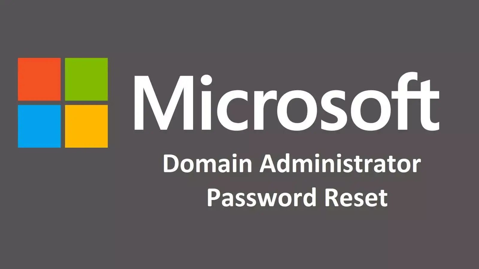 آموزش ریست پسورد Administrator اکتیودایرکتوری فراموش شده