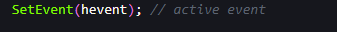 Activation with the SetEvent function