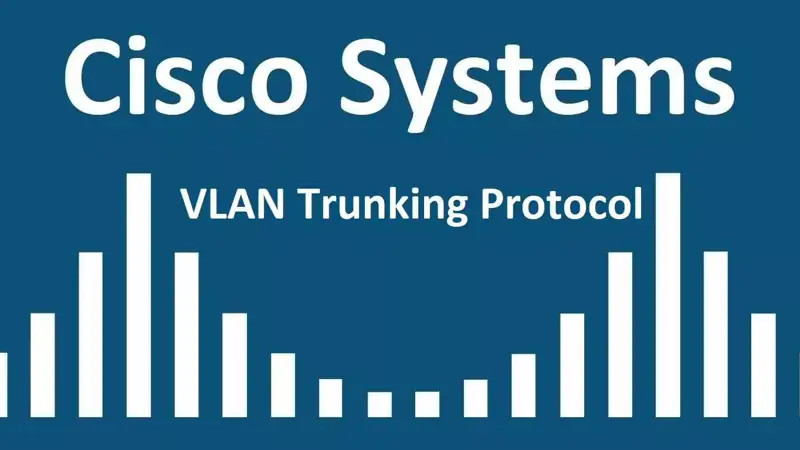 پروتکل VTP چیست؟ معرفی و آموزش راه اندازی VLAN Trunking Protocol