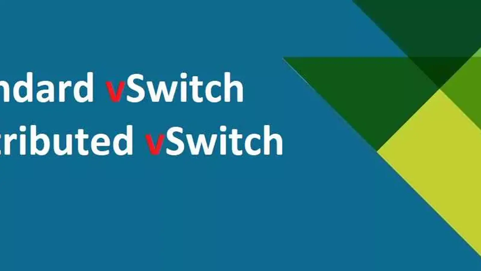 تفاوت Standard Switch و Distributed Switch در VMWare در چیست؟