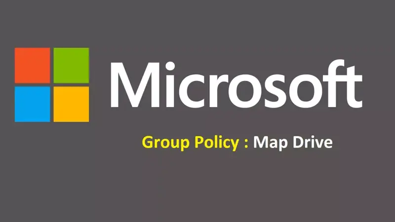 آموزش ساخت (ایجاد) Map Drive در کامپیوترهای شبکه با گروپ پالیسی 