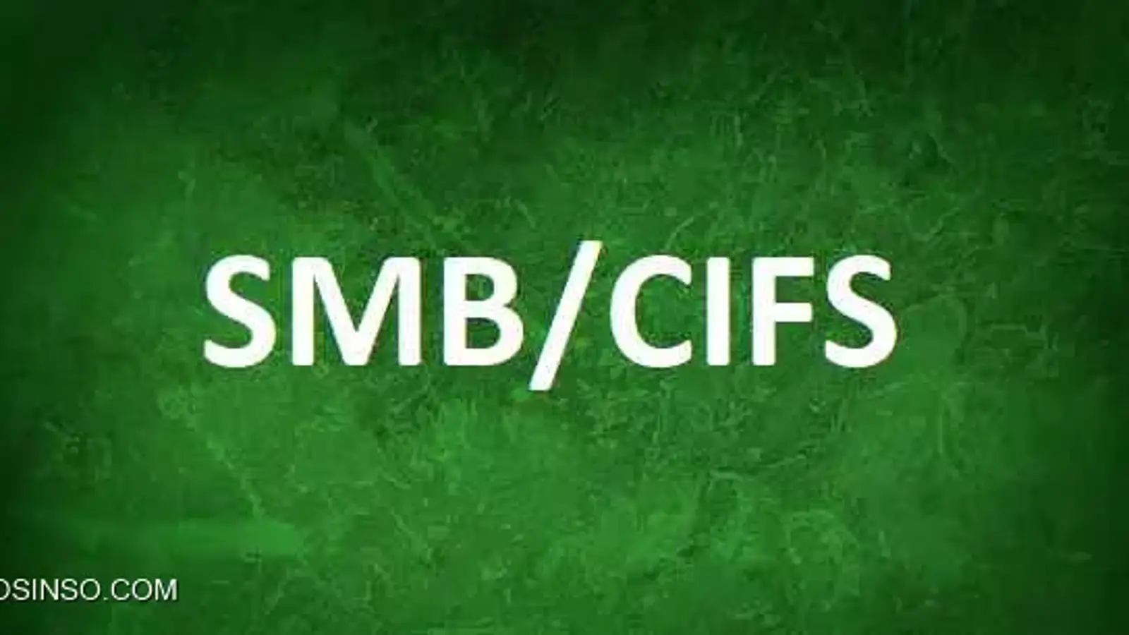 SMB CIFS چیست و چگونه آن را امن کنیم؟