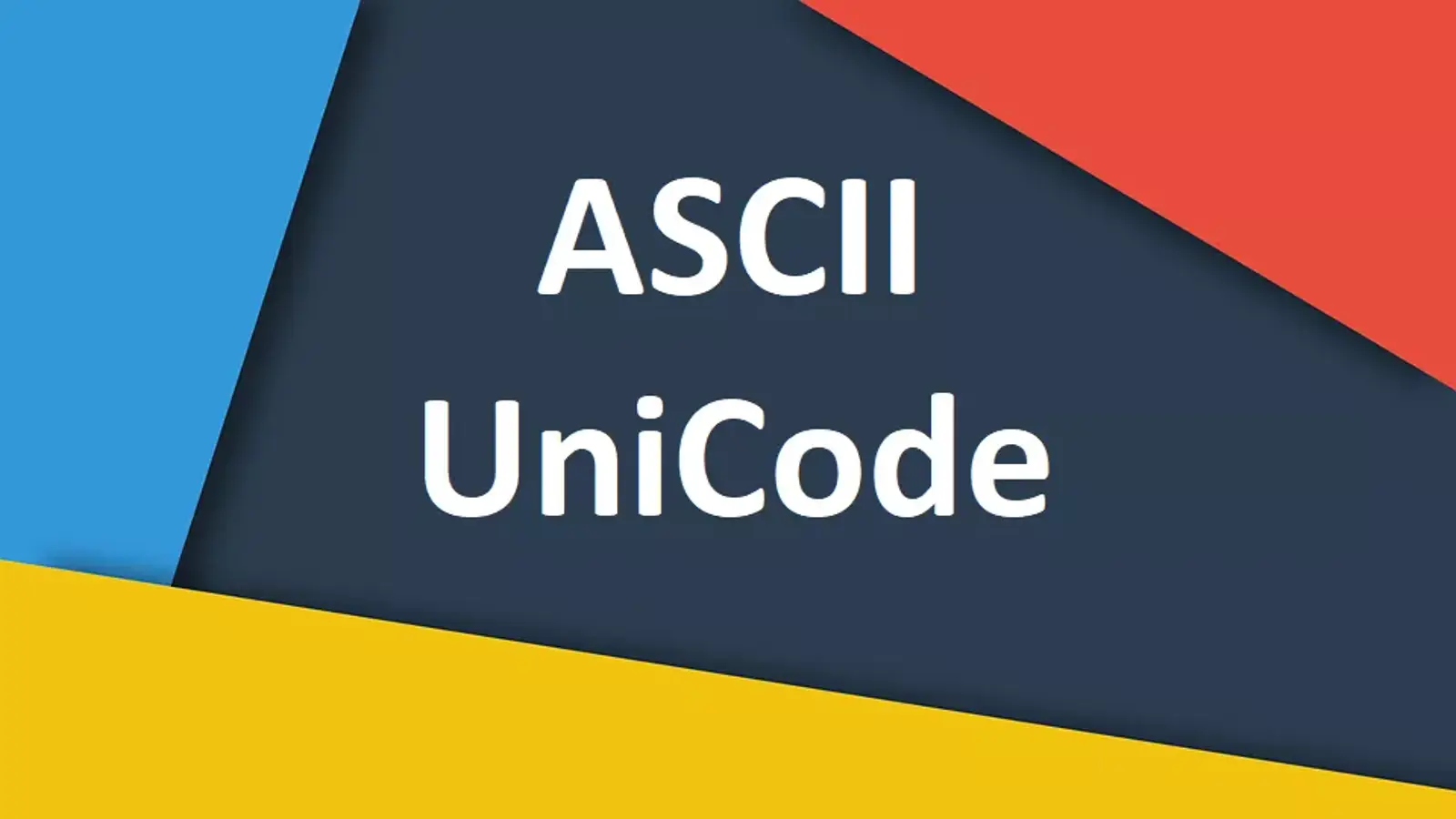 تفاوت Unicode و ASCII در چیست؟ مقایسه یونیکد و اسکی به زبان ساده