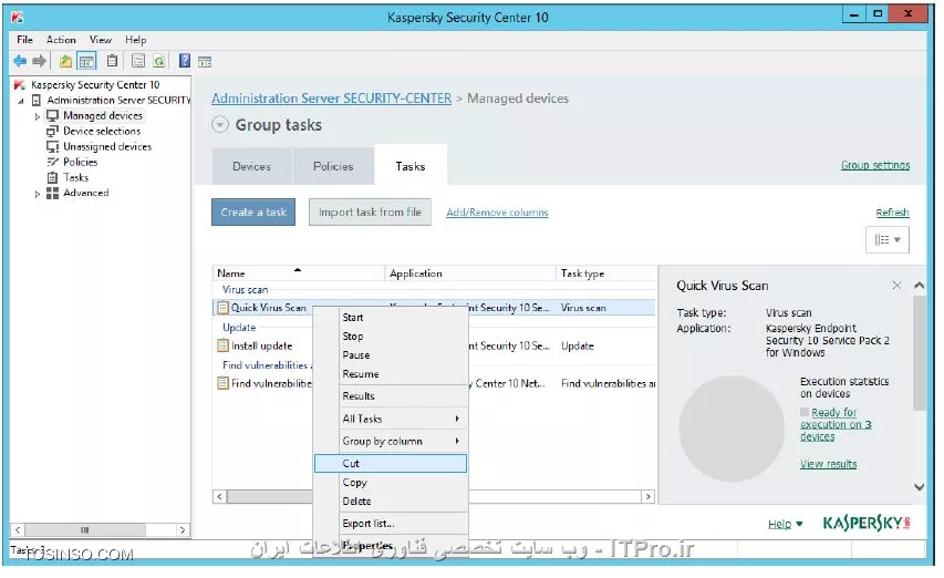 !! اماده سازی تسک ویروس اسکن در یک زمان مشخص 

-Security-Center 

1- باز کردن Managed devices و سوییچ روی Tasks 

2- حالا از تسک Quick Virus Scan یک کپی و شورتکات ایجاد کنید 

||https://tosinso.com/files/get/09d802f3-9f6b-4a3e-8eec-65ae3b709d83||

3- حالا وارد بخش Tasks ها شوید 

4- تسک کپی شده قبلی در مرحله 2 را را در اینجا Paste کنید 

||https://tosinso.com/files/get/e183e075-7716-41d2-b788-21c64ee5dd77||

نویسنده : سید احمد توسلی
منبع : |جزیره امنیت اطلاعات و ارتباطات وب سایت توسینسو::https://tosinso.com/security|
هرگونه نشر و کپی برداری بدون ذکر منبع و نام نویسنده دارای اشکال اخلاقی است