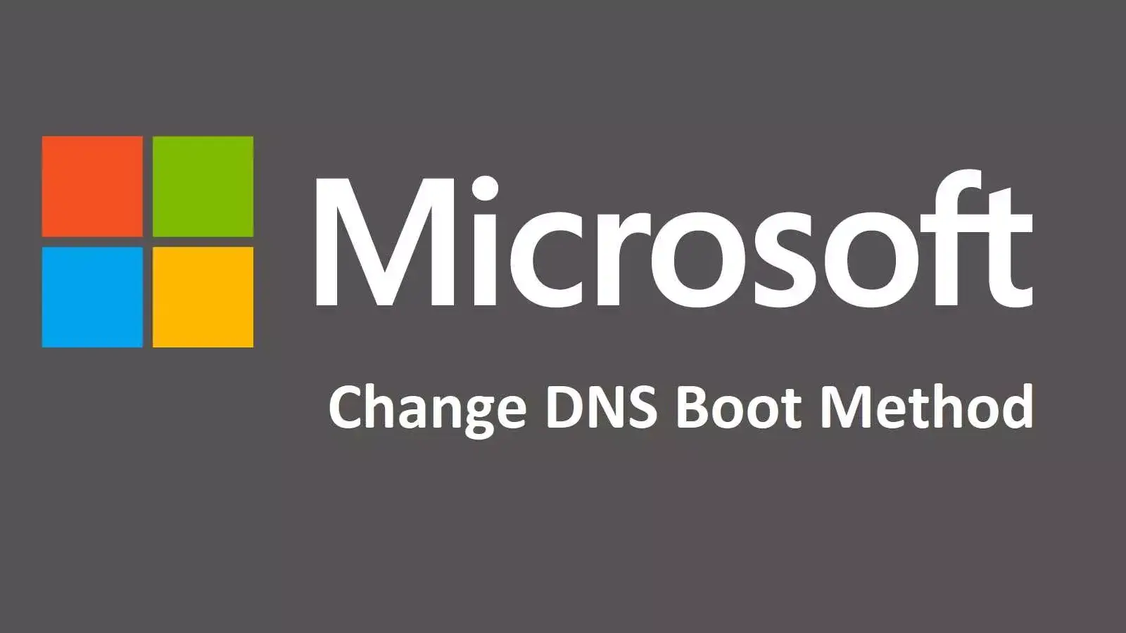 Boot Method در DNS چیست و چگونه تغییر می کند؟