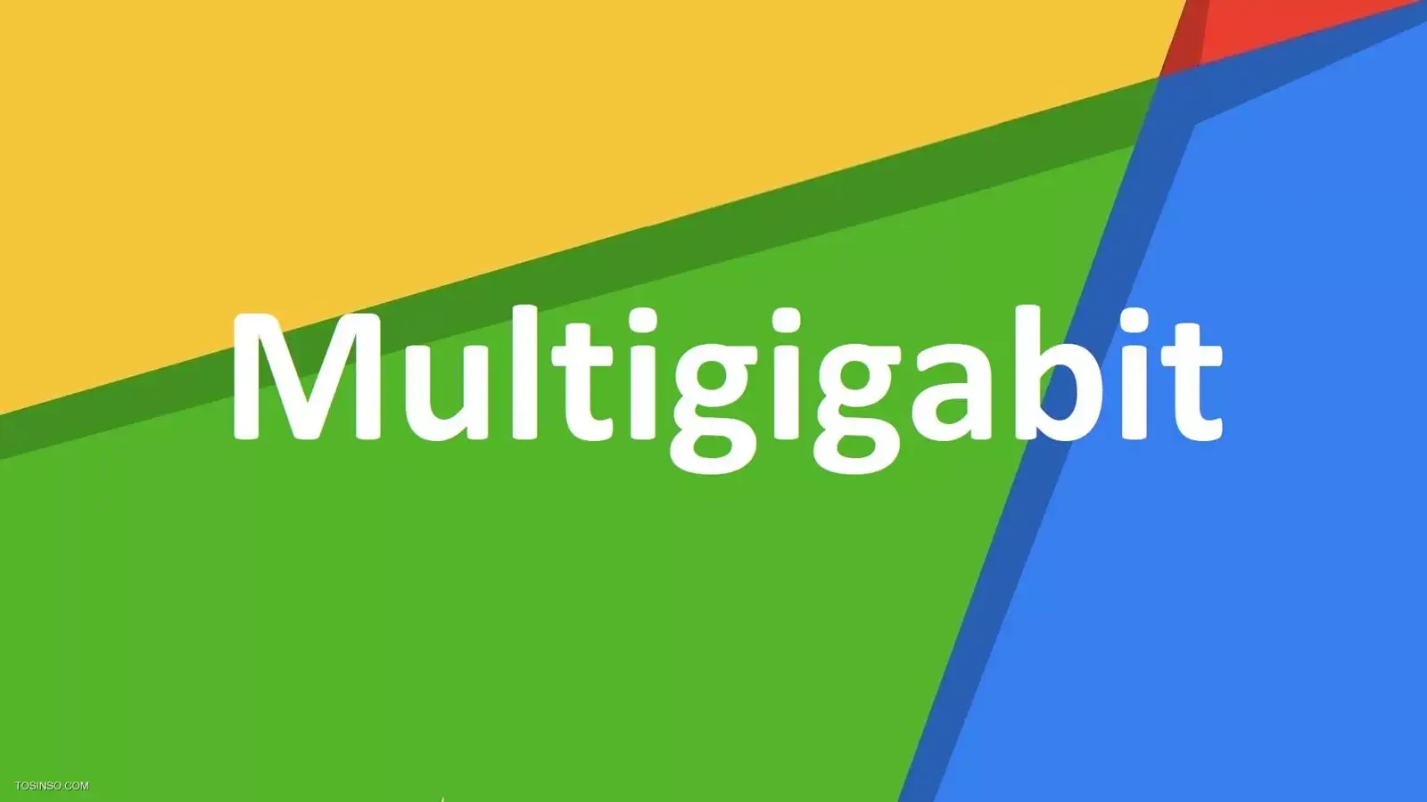 Multigigabit چیست؟ آشنایی با تکنولوژی مولتی گیگابیت