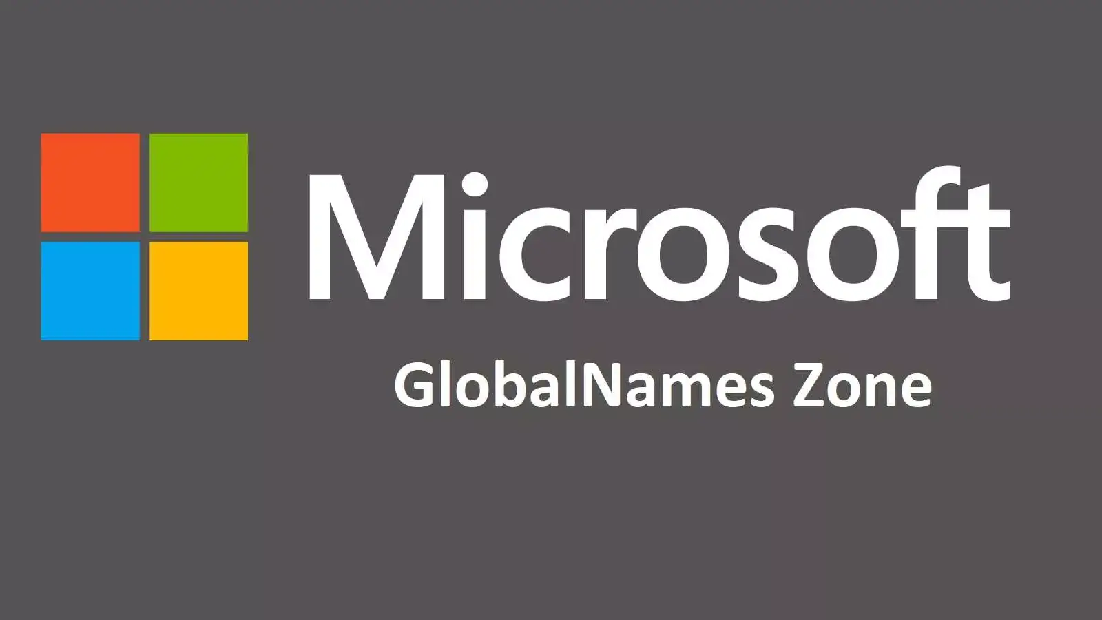 GlobalNames Zone چیست و چگونه آن را ایجاد کنیم ؟ 