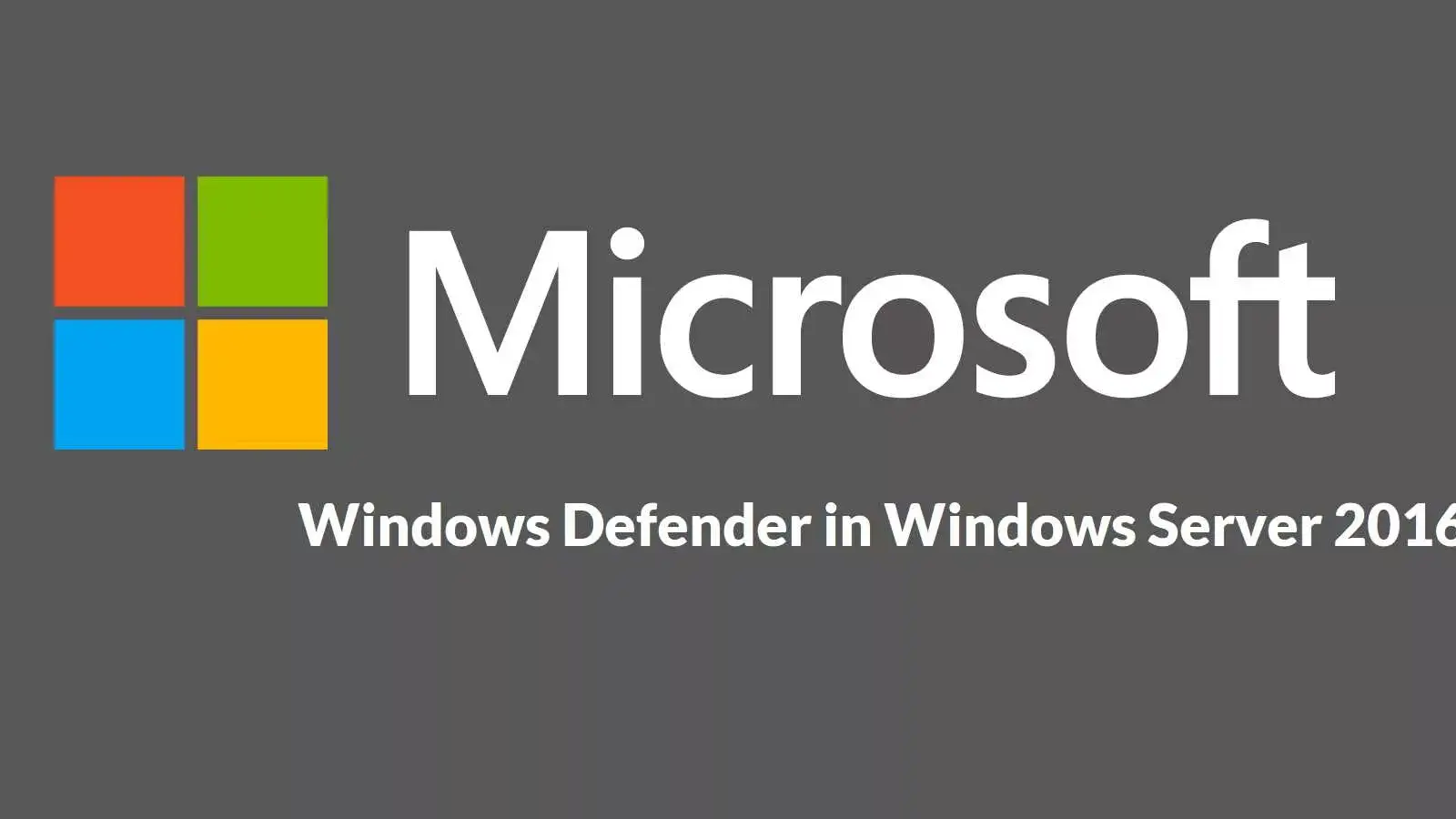 آموزش آنتی ویروس Windows Defender در ویندوز سرور 2016