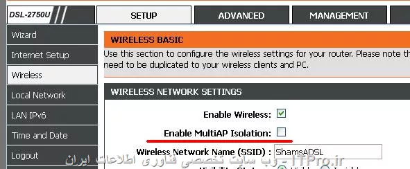 به مسیر زیر برید :
<ltr>
Setup > Wireless > Wireless Basic
<ltr>
و گزینه Enable MultiAP Isolation رو غیر فعال کنید
موفق باشید
||http://network.tosinso.com/files/get/1259544c-e3f3-48a6-9b21-321a2fd52e06||