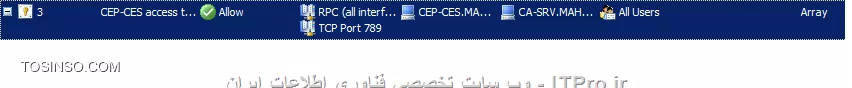 محدود کردن پورتهای RPC و عبور ترافیک Certificate Enrollment در TMG