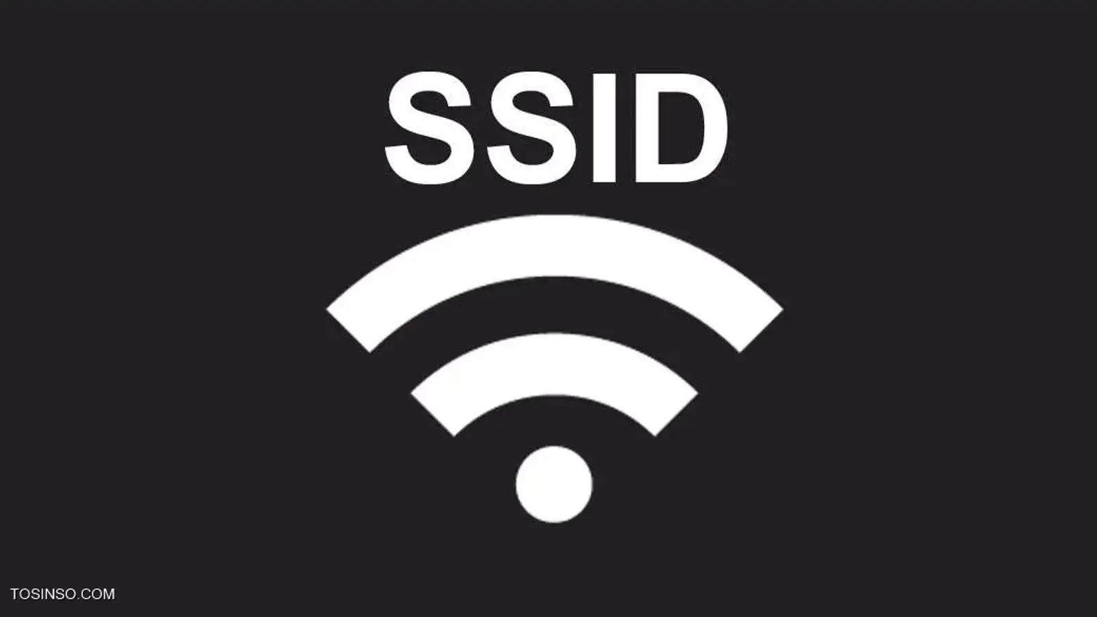SSID چیست؟ معرفی Service Set IDentifier در وایرلس