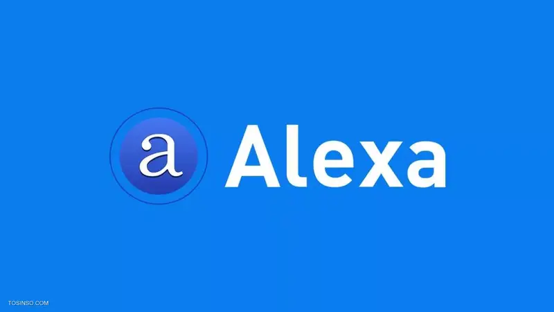 الکسا چیست؟ معرفی سرویس رتبه بندی وب سایت های دنیا Alexa