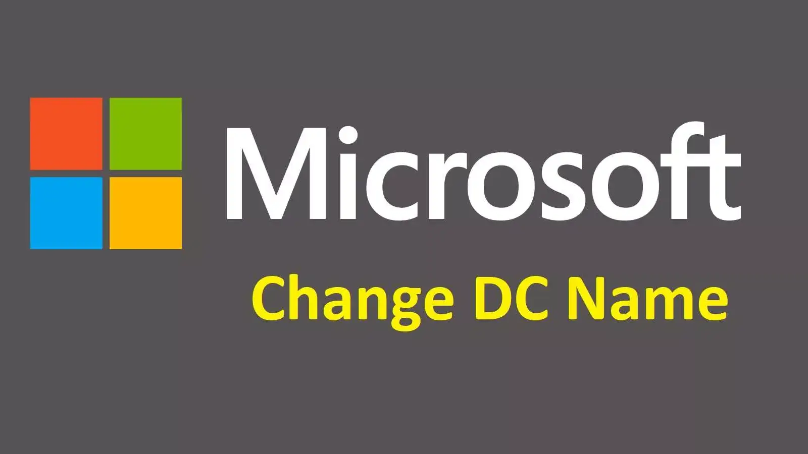 آموزش تغییر نام دومین کنترلر (DC) اکتیودایرکتوری