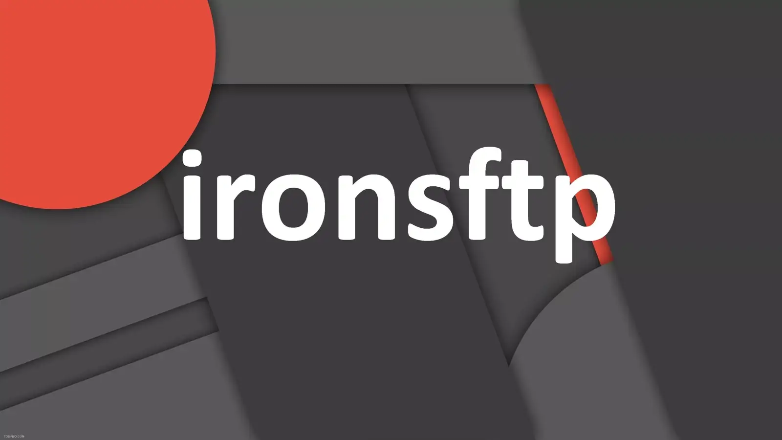 ironSFTP چیست؟ معرفی امن ترین روش انتقال اطلاعات در شبکه