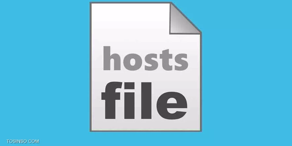 فایل Hosts چیست؟ معرفی جامع فایل Hosts ویندوز قسمت 2 : مزایا