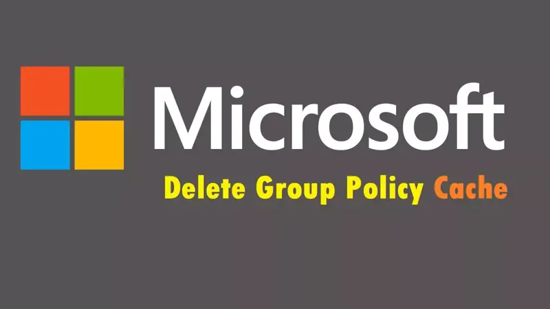 آموزش حذف Group Policy Cache یا کش گروپ پالیسی