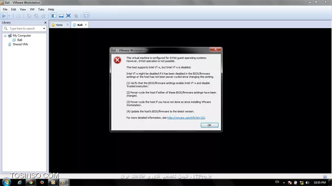 سلام موقع power on کردن تو vmware این پیام ظاهر میشه.
مشکل از کجاست؟؟ باید بگم که سیستم و نسخه کالی هردو 64 بیت هستن||http://tosinso.com/files/get/1fd53625-0821-4eed-a3d2-544baba710b0||