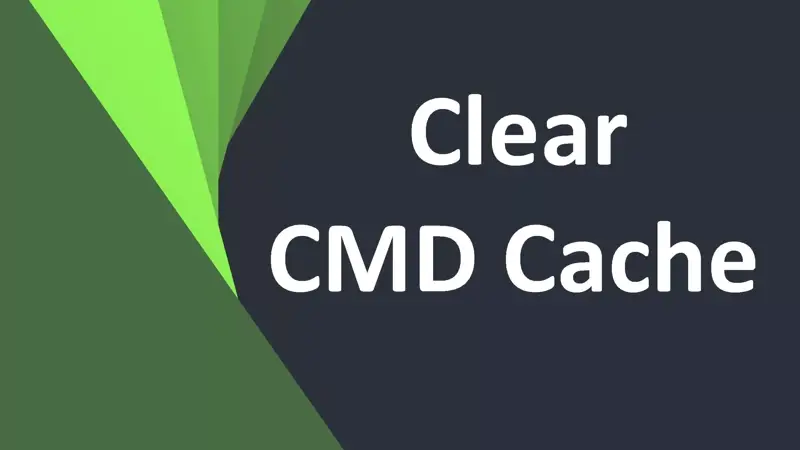 آموزش پاک کردن کش CMD و مشکل اجرای نشدن درست دستورات