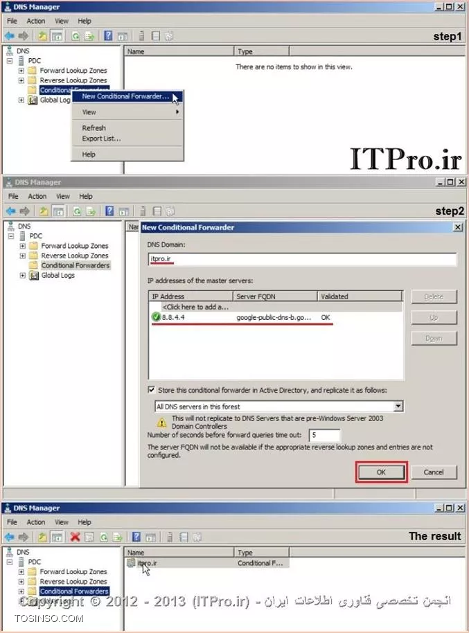 تشریح مفاهیم Forwarder  و Conditional Forwarding  در DNS و شیوه پیاده سازی آنها در DNS سرور