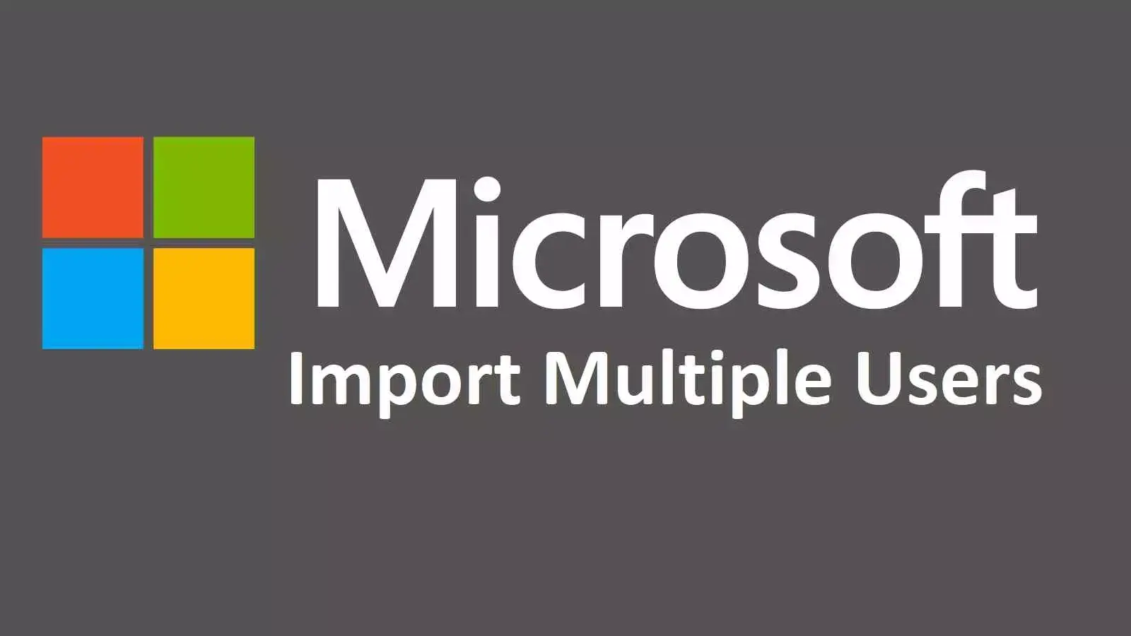 آموزش ساخت چندین کاربر بصورت همزمان در اکتیودایرکتوری با اکسل