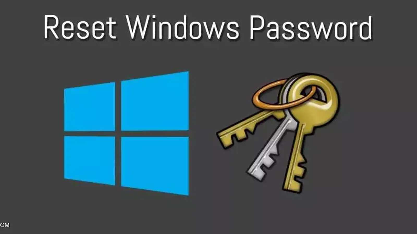 آموزش هک پسورد ادمین ویندوز : چگونگی بازیابی رمز عبور ویندوز
