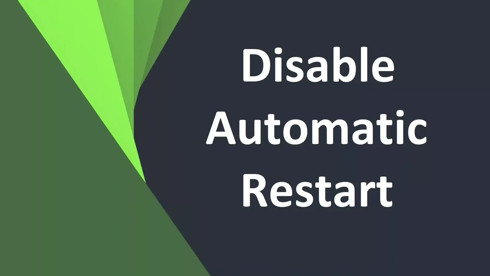 آموزش جلوگیری از ری استارت شدن خودکار ویندوز بعد از آپدیت