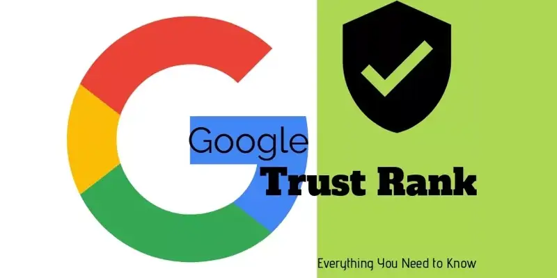رتبه اعتماد گوگل چیست؟ بررسی مفهوم Google Trust Rank در سئو
