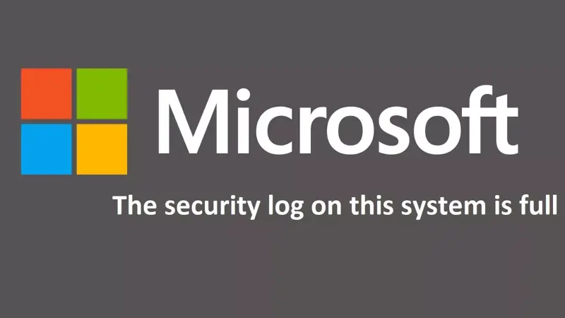 آموزش رفع مشکل پیام The security log on this system is full