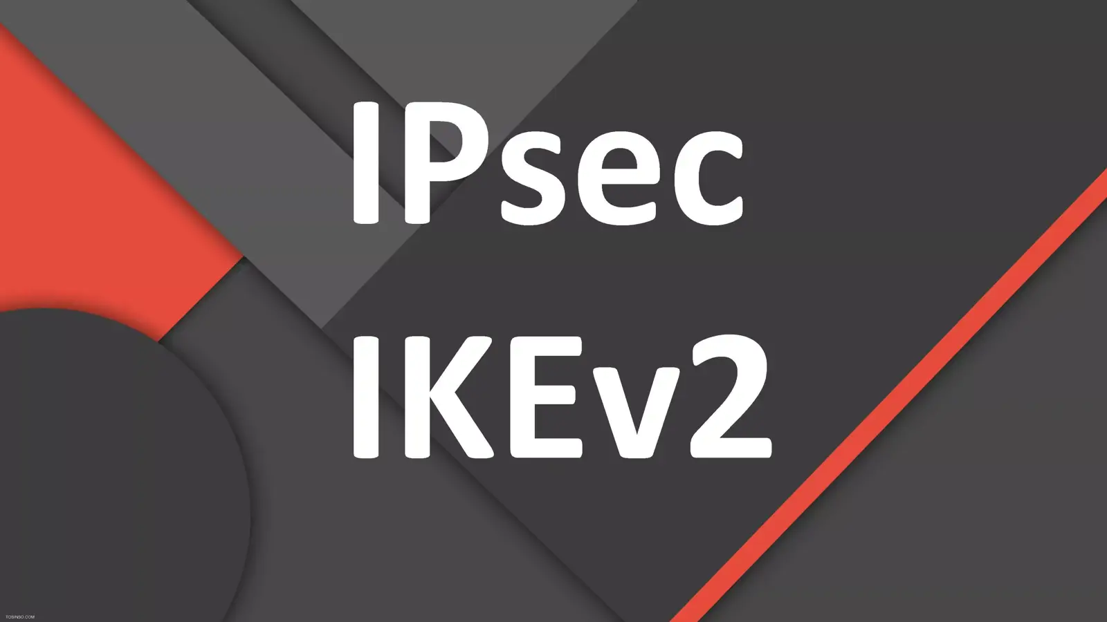 تفاوت امنیت IPSec و IKEv2 از نظر امنیت در چیست؟