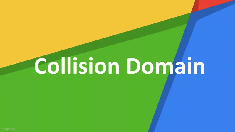 Collision Domain چیست؟
