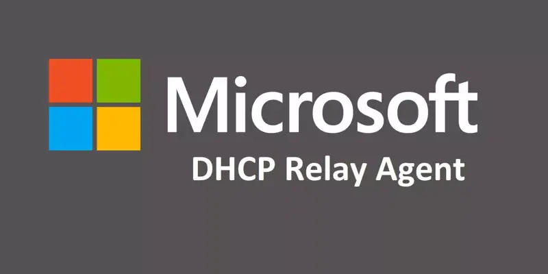 آموزش راه اندازی DHCP Relay Agent در ویندوز سرور 