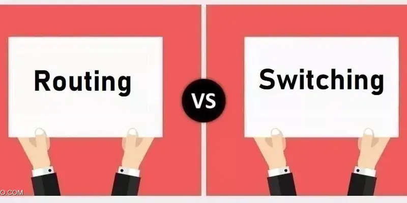 تفاوت Routing و Switching در چیست؟ مقایسه روتینگ و سویچینگ