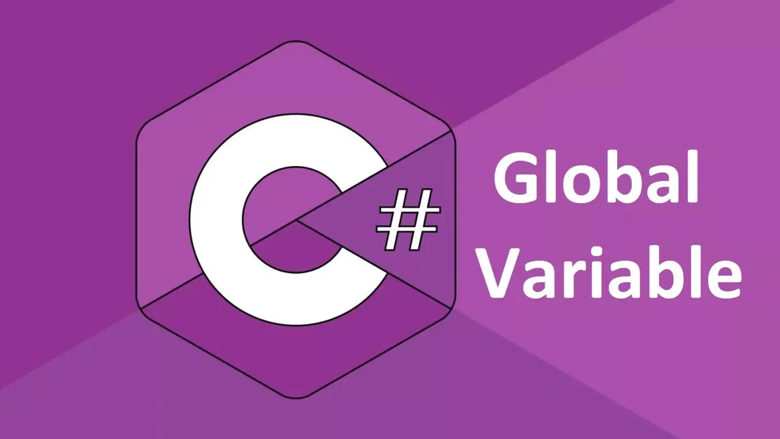 آموزش تعریف متغیر سراسری ( Global Variable ) در سی شارپ