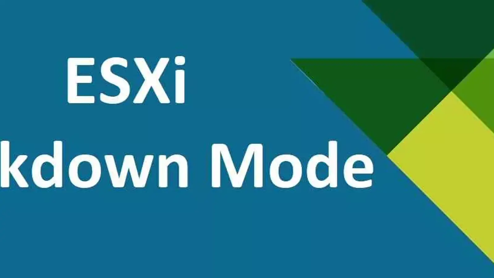 Lockdown Mode چیست؟ معرفی حالت قفل در VMware