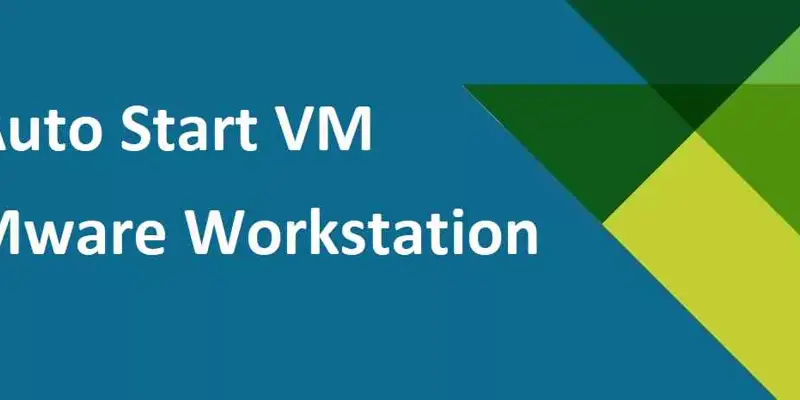 آموزش روشن کردن خودکار VM بعد از بوت ویندوز در VMware Workstation