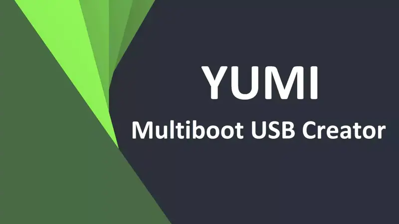 YUMI Multiboot USB Creator ابزاری برای نصب و Boot چند سیستم عامل