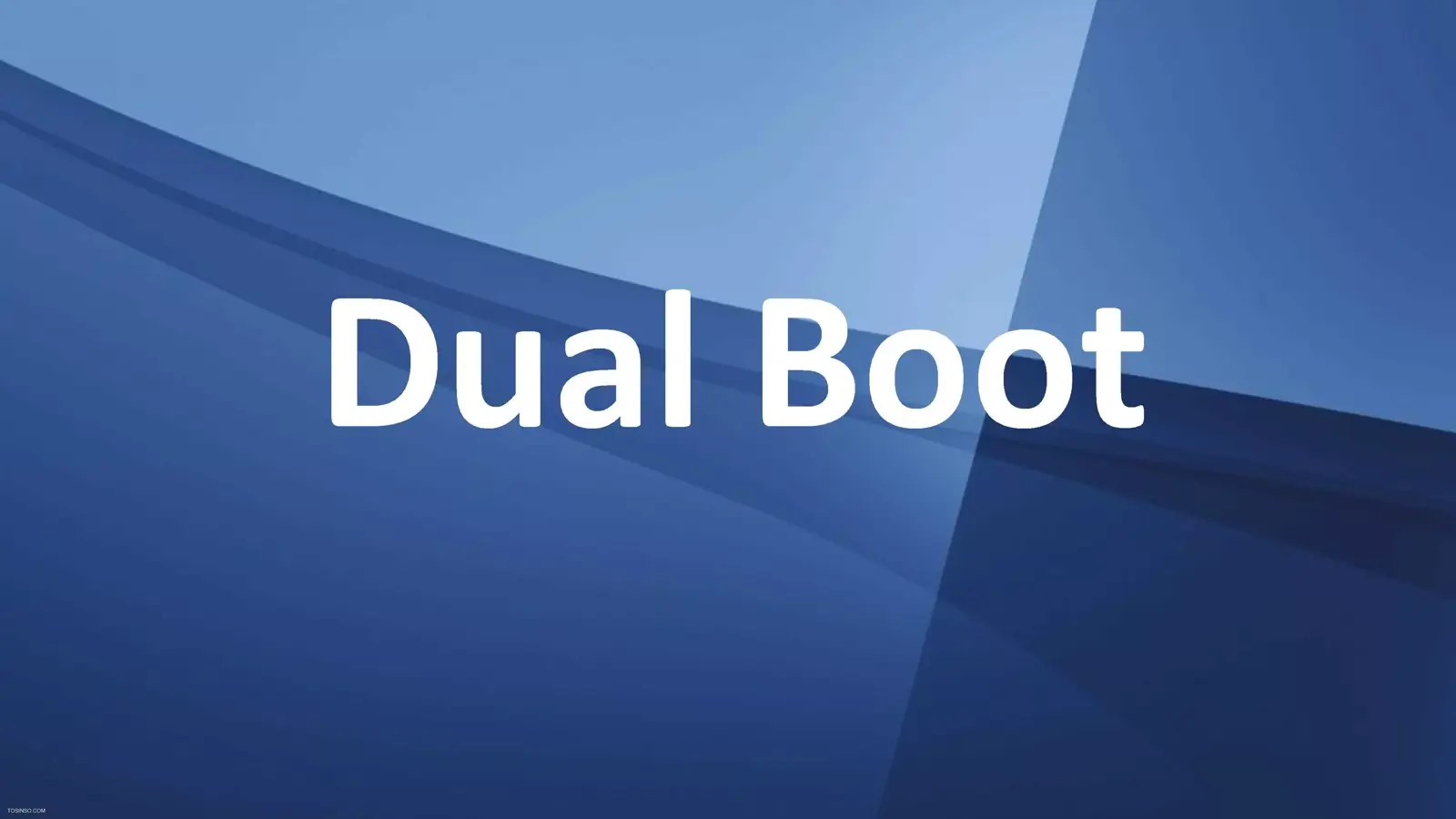 نکات مهم در نصب چند ویندوز در کنار هم (Dual Boot) ویندوز