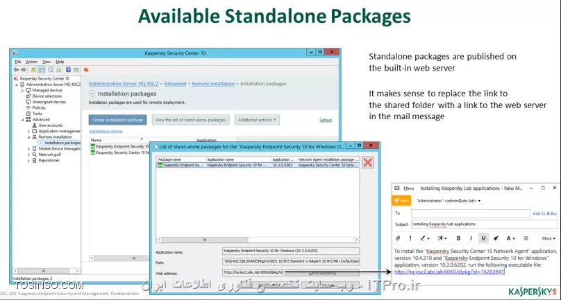 !! نصب با Active Directory 
شما می توانید نصب برنامه های کسپراسکی سرور را با Active Directory Group Policy انجام دهید برای این منظور در بخش Installation Package in Microsoft Installer ( .MSI ) فرمت مخصوص را باید در Share folder برای هر کامپیوتر تحت دومین با پرمیژن Read قرار دهید . در اکتیودایرکتوری هم پکیج را در یک گروپ پالیسی تعریف کنید موقعی که یک کلاینت تحت دومین شروع به لاگین می کند نصب خودکار انجام می شود . 

||نصب پکیج کسپراسکی سرور با اکتیودایرکتوری::https://tosinso.com/files/get/1dcc1ef6-9177-4fc9-aada-a6588118b41d||

- نصب Network Agent با اکتیودایرکتوری 

کسپراسکی سرور در داخل کنسول Task ویژه ای را برای نصب Network Agent در نظر گرفته است به شکل زیر توجه کنید :

||نصب شدن Agent::https://tosinso.com/files/get/02098337-56a4-440a-b8d4-a670aec7fd2c||

!! تغییر TASK در اکتیودایرکتوری 
کسپراسکی در Administration server گروه جدیدی را ایجاد می کند که با نام Kaspersky_AK ( چند کاراکتر رندوم بعد AK ) را در اکتیو دایرکتوری می توان مشاهده کرد و باعث کار Task در کامپیوتر ها می شود . در Administration Server می توان گروهی جدید را در گروپ پالیسی به نام Kaspersky_AK ساخت تا Network Agent را در روی فولدر اشتراکی با پسوند MSI توزیع کرد . 

||https://tosinso.com/files/get/fc2f836c-073f-44da-a1a9-aa3996a773f7||

حالا با ری استارت شدن کلاینت و دوباره لاگین کردن به صورت اتوماتیک نصب شروع می شود :

||https://tosinso.com/files/get/02098337-56a4-440a-b8d4-a670aec7fd2c||

!! نصب لوکالی کسپراسکی در کلاینت ها 
نصب با یک فایل Setup.exe صورت می گیرد و برنامه های Endpoint و Agent کسپراسکی سرور را می توان نصب کرد :

||https://tosinso.com/files/get/550598ad-bdc0-4746-bc3a-7e751cdb386e||

برای نصب پکیج به صورت لوکالی به بخش Advanced, Remote installation , Installation packages رفته و ویزاردی را به صورت شکل زیر طی کنید :

||https://tosinso.com/files/get/37cb7988-e5cf-4463-9e21-9682d9df0d41||

در موقعی که Endpoint را به صورت Standalone نصب می کنید لازم به نصب Agent هم هستید :

حالا اسمی را برای پکیج انتخاب کنید خیلی دقت کنید که نام پکیج مناسب انتخاب شود و حاوی شماره نسخه و نام دقیق نسخه باشد :

||https://tosinso.com/files/get/dd3e9712-be6f-413b-b3b0-39fd40730a77||

حالا یک Setup.exe در مسیر پوشه PkgInst ساخته می شود شما می توانید پکیج های دیگری که ساخته اید را در مسیر سرور کسپراسکی به آدرس :

administration name> \ KLSHARE\PkgInst\<standalone package name >\setup.exe >\
حالا در مراحل پایانی ساخت پکیج نصب به صورت لوکالی یک TEXT را به شما ارایه می دهد که شما می توانید آن را ایمیل کنید برای هر کاربری که می خواهید نصب را انجام دهد :

||https://tosinso.com/files/get/550598ad-bdc0-4746-bc3a-7e751cdb386e||

نویسنده : سید احمد توسلی
منبع : |جزیره امنیت اطلاعات و ارتباطات وب سایت توسینسو::https://tosinso.com/security|
هرگونه نشر و کپی برداری بدون ذکر منبع و نام نویسنده دارای اشکال اخلاقی است