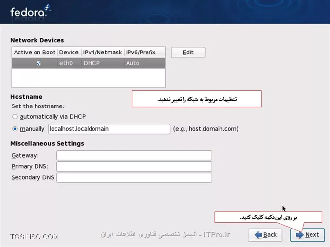 سلام دوستان 
آموزش کامل وجامع نصب لینوکس فدوراروبه صورت تصویری براتون قراردادم امیدوارم مفیدواقع بشه.
||http://tosinso.com/files/get/0ffbd1dc-7d24-47f2-a1f4-207174936370||
||http://tosinso.com/files/get/ecb01128-d174-482c-be72-725ccc2a8e68||
*نکات مهم:*
اگر بر روی کامپیوتر خود سیستم عامل دیگری مانند ویندوز دارید ، باید حدود 10 گیگابایت از هارد خود را برای نصب لینوکس خالی کنید. شما می توانید از نرم افزار هایی مانند Partition Magic استفاده کنید.
اگر بر روی کامپیوتر خود سیستم عامل ویندوز دارید ، بهتر است که از درایو ویندوز ( معمولاً C ) ، یک نسخه ی پشتیبان تهیه نمایید.
اگر ظرفیت ram کامپیوتر شما بیش از 2 گیگابایت است ، باید مقدار بیشتری فضای خالی داشته باشید که در بخش مربوطه توضیح داده خواهد شد.

تنظیمات Boot  کامپیوترخودرا برروی Boot با DVD- Rom  قراردهید و DVD لینوکس رانیزدردستگاه قراردهید.
طبق تصویرگزینه اول Install or Upgrade ..... راانتخاب وکلید Enter رافشاردهید.
||http://tosinso.com/files/get/8ca87533-059f-41e8-bf81-7c2526a1cfcb||
دراین مرحله عملیات بررسی درایوی که لینوکس درآن قرارمی گیرد آنالیزمی شود تادرصورت بررسی درست مراحل نصب ادامه یابد.
||http://tosinso.com/files/get/27c4d384-cd1b-46b0-a3e4-f2d9999de76a||
||http://tosinso.com/files/get/4463741d-040d-4102-bbfd-4d58c622c6bf||
||http://tosinso.com/files/get/674044f4-7fd4-4689-9331-7b53b6786bee||
||http://tosinso.com/files/get/86f597ef-1b81-448f-adb9-5f8bc2927494||
||http://tosinso.com/files/get/5dd51db3-8cac-46b9-af29-dfabb646df36||
||http://tosinso.com/files/get/86ab9e6c-c02b-4c98-85f2-08fa5aacec9f||
||http://tosinso.com/files/get/d60c262b-847e-48a9-872f-5f9606ad0647||
||http://tosinso.com/files/get/6847f151-44f5-4d93-9328-dc650ed60c0a||
||http://tosinso.com/files/get/383aad6a-bb84-47d1-a1d6-b3445bc3b33e||
||http://tosinso.com/files/get/838d1afe-650b-494c-9172-e8a7751a4293||
||http://tosinso.com/files/get/ee237094-0204-4767-8cab-2d13835b6ba7||
||http://tosinso.com/files/get/328b2335-8913-4d16-952f-5164946d97d2||
||http://tosinso.com/files/get/0abc9717-3454-4292-bd77-39eef5b4ef57||
||http://tosinso.com/files/get/0abc9717-3454-4292-bd77-39eef5b4ef57||
||http://tosinso.com/files/get/2ccd8e92-2365-471d-a51f-53af84064151||
||http://tosinso.com/files/get/09542d10-bee3-4f39-a7ca-ff6805670d4f||
||http://tosinso.com/files/get/e015c6ae-a188-4f44-b83a-3f1d4da3cf81||
||http://tosinso.com/files/get/c2c5f7bf-59b0-4385-a40c-287650497697||
||http://tosinso.com/files/get/0d022695-9e91-467f-9061-09aa77c70193||
||http://tosinso.com/files/get/9672acec-4257-4bac-b5a3-98dbf1f32a86||
||http://tosinso.com/files/get/2b906a8a-b6c6-4785-9fa5-e5d78852c0cb||
||http://tosinso.com/files/get/ee7e4cbc-7e54-4ce8-901d-bb4886749c4b||
||http://tosinso.com/files/get/1b5634af-917b-4251-8224-7ae22c21e57d||
||http://tosinso.com/files/get/7fa7c280-bb0f-4942-a112-54373a15f6b9||
||http://tosinso.com/files/get/a7a9cc53-99f4-47d2-92a7-2b6e7dac7629||
||http://tosinso.com/files/get/7653fb94-4239-41ef-9930-7007a2adfe45||
||http://tosinso.com/files/get/7e023a18-6291-4150-83d6-7b0211e301c5||
||http://tosinso.com/files/get/9da2111d-0342-4b2e-a471-53b59fad86ad||

نویسنده : لقمان احمدی
منبع : انجمن تخصصی فناوری اطلاعات ایران
هرگونه نشر و کپی برداری بدون ذکر منبع و نام نویسنده دارای اشکال اخلاقی می باشد.