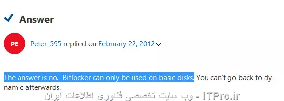 جواب کاملا نه است! خود مایکروسافت هم می گه نه، نشدنیه. اینم |لینک::http://answers.microsoft.com/en-us/windows/forum/windows_7-security/bitlocker-compatible-with-dynamic-disk/b97789c8-1f00-44cd-adbb-22af88ab8755?auth=1| خود مایکروسافت در این زمینه. پس دیگه درگیر این مساله نشین وقتی مایکروسافت می گه نشدنیه
<center>
||http://network.tosinso.com/files/get/38cfadde-4e70-49aa-91f3-a894f4536f67||
<center>