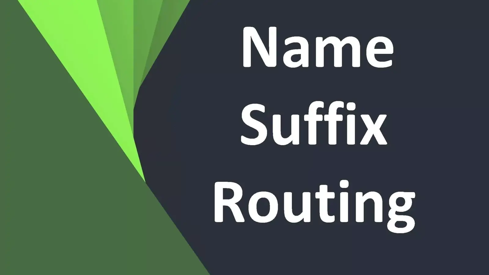 Name Suffix Routing چیست؟