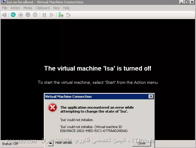 خطا هنگام راه اندازی ماشین مجازی در Hyper-V