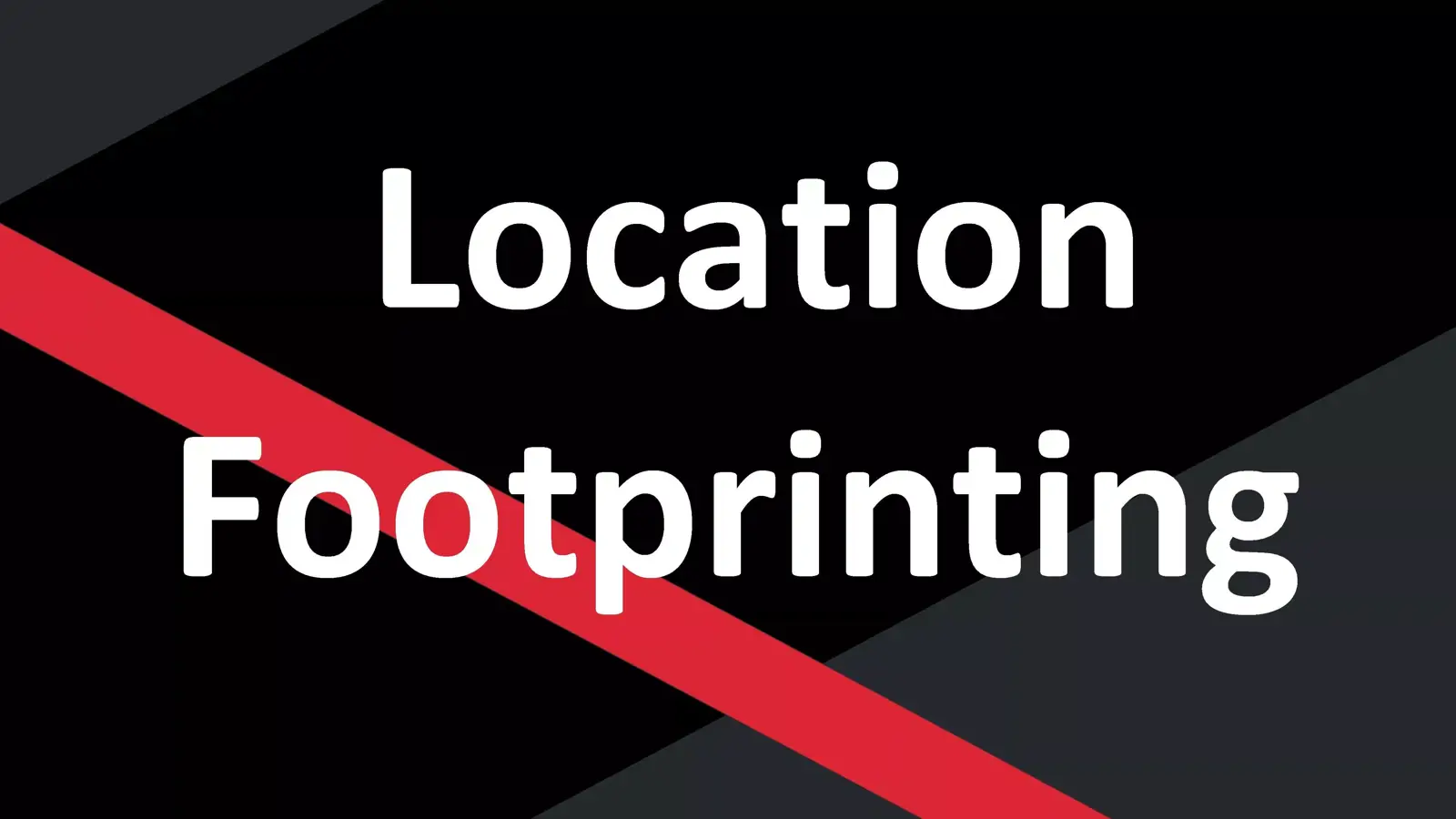 چرا مشخصات موقعیت مکانی هدف نفوذ در Footprinting مهم است؟