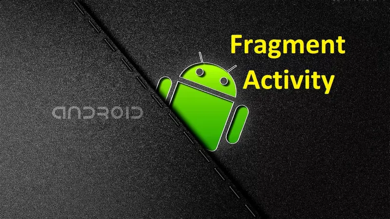 آموزش ایجاد ارتباط بین Fragment ها و Activity ها در اندروید