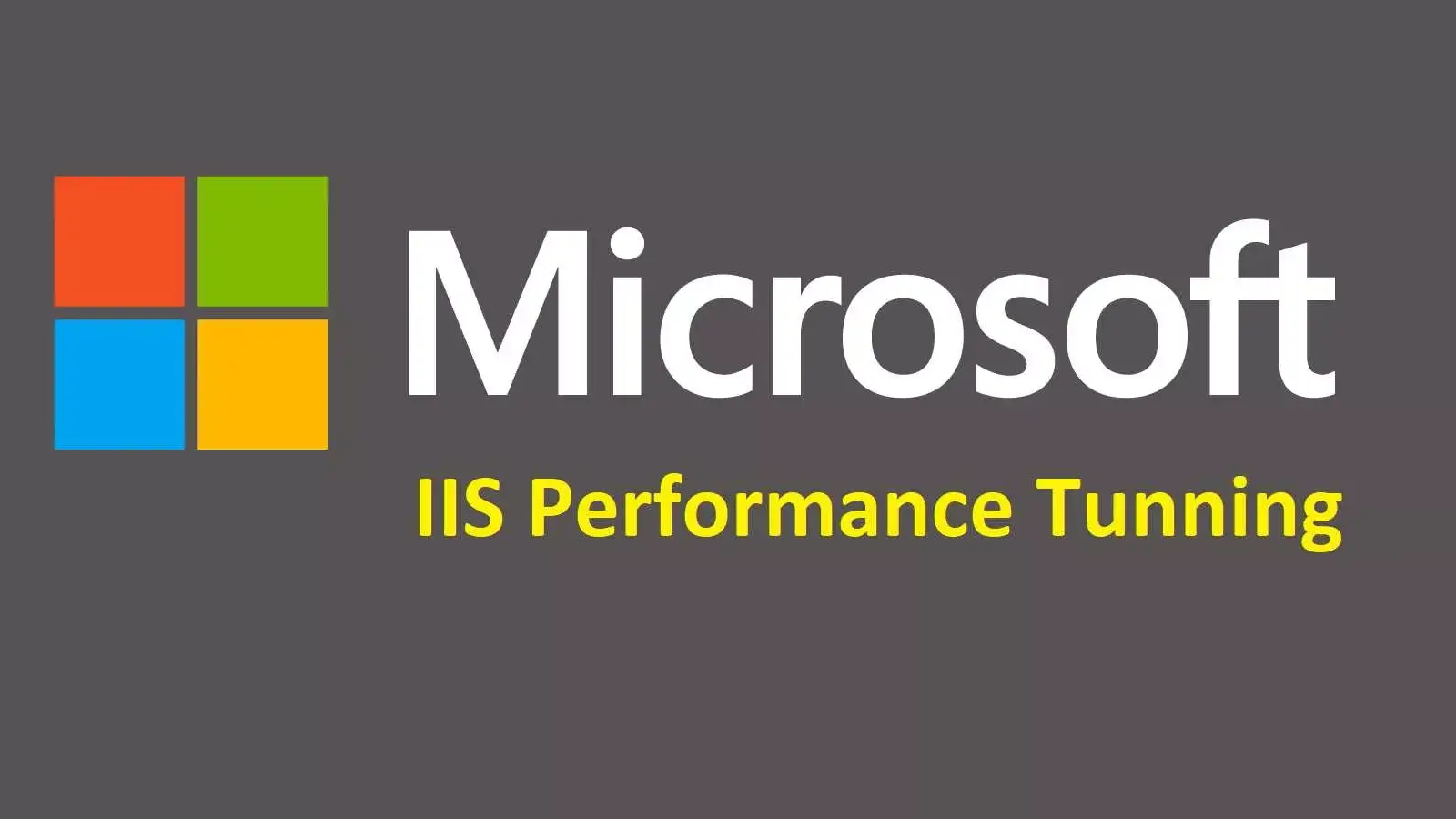 معرفی 8 نکته مهم Performance Tuning در IIS برای بالا بردن سرعت