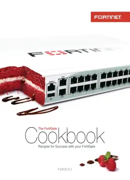 جلد کتاب کتاب The Fortigate CookBook ؛ دستورالعمل‌هایی برای موفقیت با فایروال Fortigate