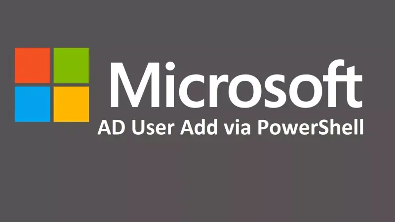 آموزش ایجاد تعداد زیادی یوزر در اکتیودایرکتوری (AD) با پاورشل