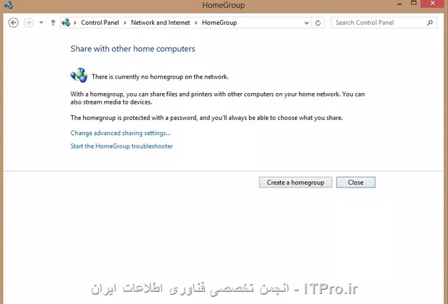 باسلام خدمت دوست عزیز. در ویندوز ۸ مثل سایر ورژن های ویندوز امکان شبکه کردن یا به اصطلاح network است. که می توانیم چند کامپیوتر یا تبلت یا حتی تلفن همراه و لپ تاپ ها را در یک محیط بسته به هم متصل کنیم و کارهایی مثل پرینت گرفتن ، انتقال فایل ها عکس ها و آهنگ ها و حتی تنظیم کردن تنظیمات را در این دستگاه ها انجام بدیم.
یکی از راه تنظیم کردن گروه های خانگی یا HomeGroup است. در این مقاله من به شما آموزش میدهم که چگونه می شود دو دستگاه که هر دو ویندوز ۸ هستند را به هم متصل کرد.
Windows 8 HomeGroups
ایجاد HomeGroup : قبل از انجام و اعمال تنظیمات کامپیوتر ها باید از طریق شبکه به یکدیگر متصل شده باشند که این اتصال ممکن که بصورت بیسیم یا حتی توسط کابل صورت باشه اما باید از اتصال این دو یا چند دستگاه باید اطمینان داشته باشید. در منوی start واژه control panel را تایپ تا آیکون زیرمشاهده شود.

||http://network.tosinso.com/files/get/74412b6f-deb0-437c-8dfc-9b0eb54a4159||
 
پنجره control panel را باز و سپس بر روی Network and Internet کلیک و در قسمت تنظیمات HomeGroup بر روی دکمه Create a homegroup کلیک کنید.
||http://network.tosinso.com/files/get/467ae118-2ef6-427e-a667-9e086d994031||
 
مراحل ایجاد یک Homegroup رودرمقابل میتونی ببینی. بر روی Next بزنید. از شما درخواست می کند که نوع فایل ها که میخواهید از طریق شبکه انتقال دهید را معین کنید.
||http://network.tosinso.com/files/get/7093c42f-4840-4282-95dd-1899b379d63c||
 
با کلیک کردن روی Next ویندوز قسمت هایی که لازم دارید تا آن را انتقال دهید تنظیم میکند. بعد از این مرحله یک سری اعداد و حروف نمایش میدهد که شما باید این را بنویس و در Homegroup وارد کن. اگر دوست ندارید که این اعداد و حروف قاطی باشند می توانید آن را عوض کنید.
 ||http://network.tosinso.com/files/get/4531ab5e-eb80-4bdb-a814-e4b0aef7c31b||
روی دکمه Finish کلیک تا مراحل انجام شده تمام شود.
حالا از کجا بفهمم که این تنظیمات انجام شده و میخواهید آن را ببینید. کار آسانی است برای این کار به مسیر Control panel > network and internet > Homegroup بروید ، در این جا لیستی از فایل هایی که اجازه جابجایی دارند را می بینید.
 ||http://network.tosinso.com/files/get/372fa85e-ea3b-4ce9-baae-7c5bae5638a5||
شما نیز می توانید برای دفعات دیگری دوباره این تنظیمات را عوض کنید برای نمونه برای تعویض پسورد روی change the password بزنید. به شما توصیه میکنم که کدی که قبلا به شما نمایش داده شده را وارد تا مشکلی در ارسال و دریافت نداشته باشید. برای فعال کردن این کار به مسیر Control panel > network and internet > Homegroup بروید و قسمت change advanced sharing settings را باز کنید.
||http://network.tosinso.com/files/get/f865e26e-34a7-43bc-b6ad-bdae159f72cd||
 
در زیر private  قسمت Turn on network discovery را فعال کنید. اگر میخواهید از پرینتر نیز استفاده کنید این کار را نیز برای Turn on file and printer sharing نیز انجام دهید.
برای اینکه امنیت بیشترکنید میتوانید در Homegroup ها کلمه عبوری را بگذارید . برای این کار در زیر Homegroup connection گزینه use user account and password را فعال کنید.
||http://network.tosinso.com/files/get/3896f704-2410-41b8-9ce2-3ea642a31ad8||
 
متصل کردن  دستگاه ها به Homegroup : قبل از متصل کردن دستگاه ها مطمئن شوید که هر دو هم شبکه داشته باشند و هم تنظیماتی که در بالا گفته شد. حالاچه به با کابل شبکه باشد چه بصورت وایرلس, یا هر روش دیگری که وجود دارد.
بعد برای انجام این کار و اتصال به قسمت Homegroup بروید . صفحه Homegroup حالا باید به شما نشان دهد که یک وسیله متصل به شبکه یافته است. 
||http://network.tosinso.com/files/get/e6b60235-9058-4347-a1ea-902b12a7b312||
join now را بزنید. فایل هایی که میخواهید انتقال دهید را انتخاب کنید و در قسمت بعد آن کدی که قبلا یادداشت کرده اید را وارد کنید.
||http://network.tosinso.com/files/get/d6c1bf04-78d7-4429-a7ed-80fe8d5537e3||
 
با زدن روی Next سیستم این تنظیمات را فعال میکند.
||http://network.tosinso.com/files/get/15cd9b06-15e1-4187-97b8-053231a8773d||
 
حالا برای اینکه بتونید Homegroup های خودتان را ببینید در قسمت library ویندوز لیستی نشان میدهد که قبلا فعال کرده اید که با استفاده از آن می توانید اطلاعاتی از جمله موزیک ، ویدئو ، عکس و یا حتی پرینت از یک نسخه را انجام دهید که این کارها از امنیت بالایی برخوردار هستند که می توانید فایل هایی که کامپیوترها به آن متصل هستند را مشاهده و یا حتی اضافه هم کرد.
