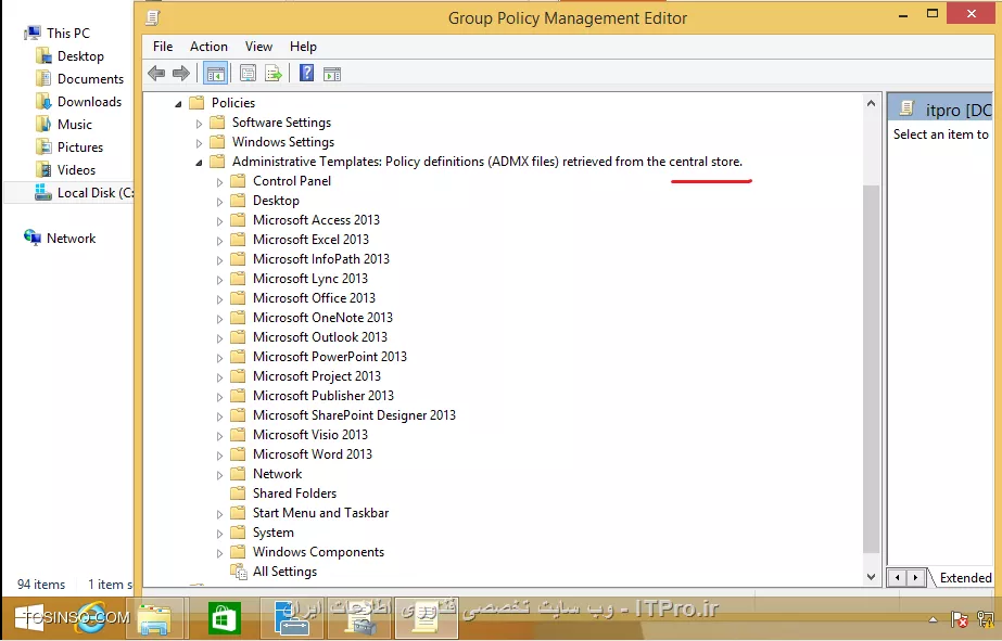 ایجاد Central Store برای استفاده از Administrative Template های Local در GPO ها