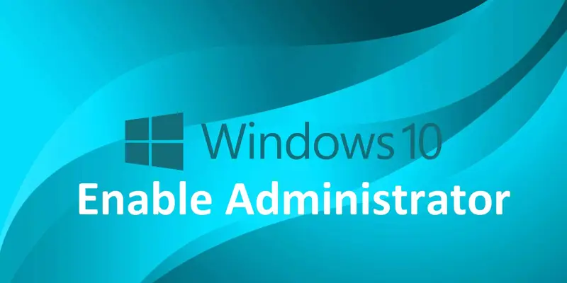 آموزش فعال کردن Administrator با کاربر معمولی در ویندوز 10